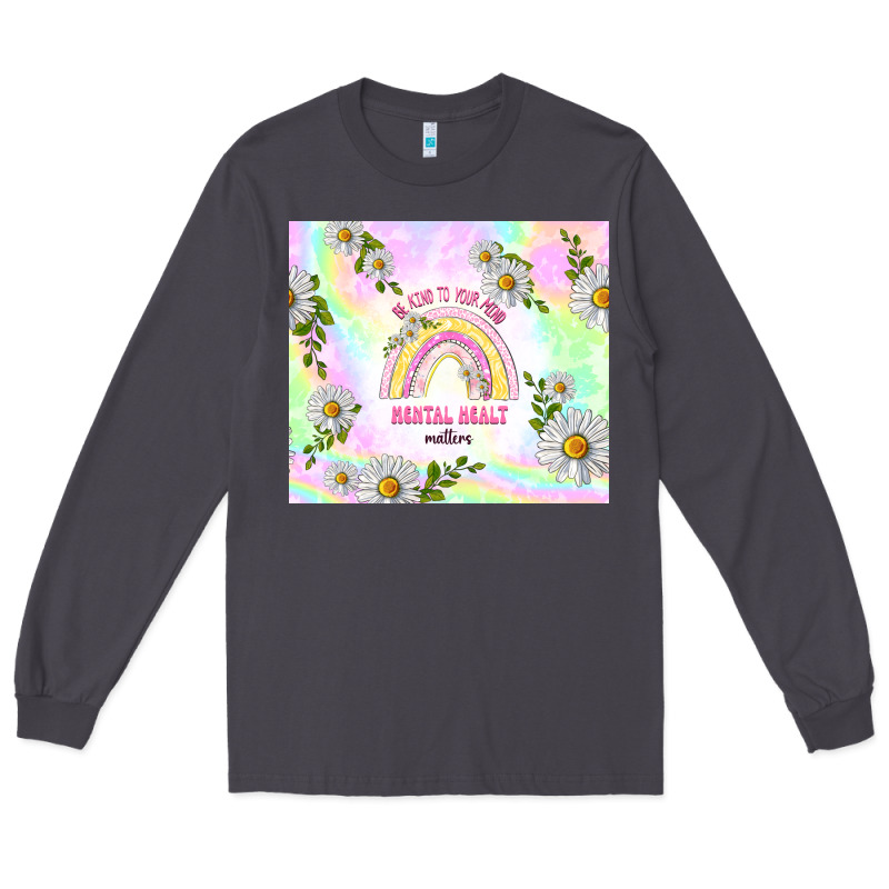 Mental Health Matters Long Sleeve Tee by TumblerDesignByShophia | Teevron