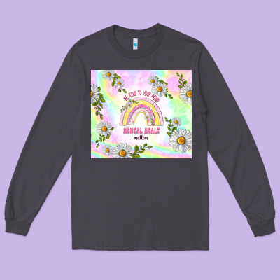 Mental Health Matters Long Sleeve Tee Designed By Tumblerdesignbyshophia