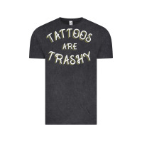 Vintage Black Tattoos Are Trashy Funny Sarcastic Tattoo Gift Vintage Tee - longCreatives