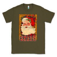 Army Green Santa Behave Classic Tee - Bettercallsaul