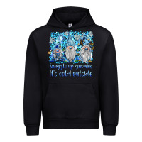Black snuggle up gnomies it's coll outside Urban Hoodie - BarkalooDesign
