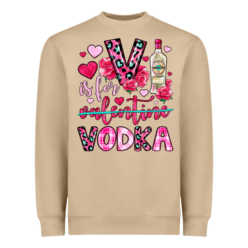 V Is For Vodka Heavyweight Sweatshirt by OliviaCreatesArt | Teevron