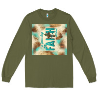 Army Green faith with cross Long Sleeve Tee - TumblerDesignByShophia