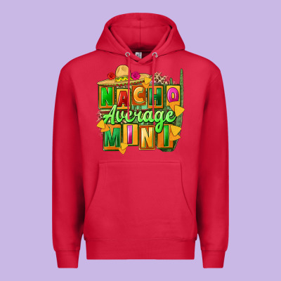 Nacho Average Mini Premium Hoodie Designed By Fadigitalartstudio
