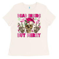 Bone Dead inside but merry pink Christmas skeleton Ladies Tee - NancyCooperArtShop