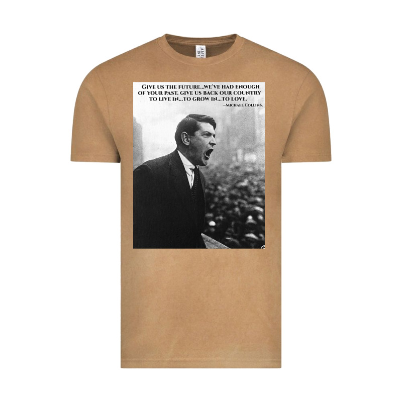 Michael Collins - Give Us The Future- Irish- Ireland -1916 Vintage Tee by trangStudio | Teevron
