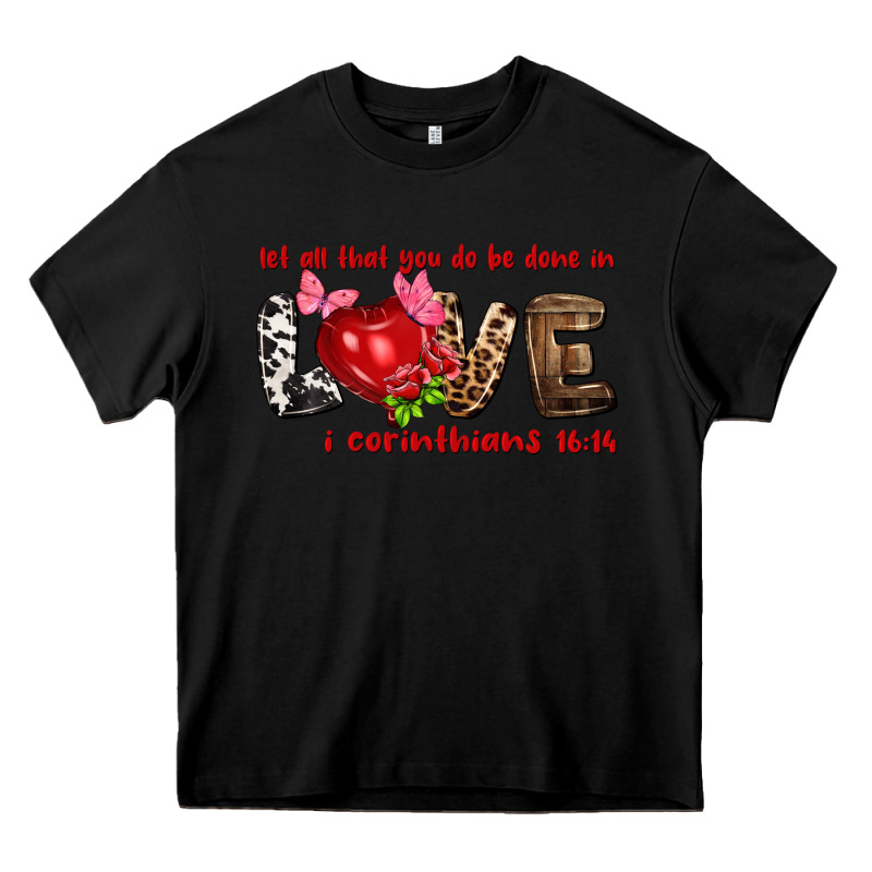 Let All That You Do Be Done In Love I Corinthians Heavy Core Tee by NancyCooperArtShop | Teevron