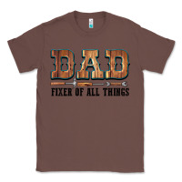Chestnut Dad Fixer Of All Things Classic Tee - LillyAllenDesigns