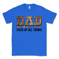 True Royal Dad Fixer Of All Things Classic Tee - LillyAllenDesigns