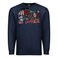 Navy I Run Hot Cocoa And Christmas Cheer Premium Sweatshirt - CowhideDigitalArt