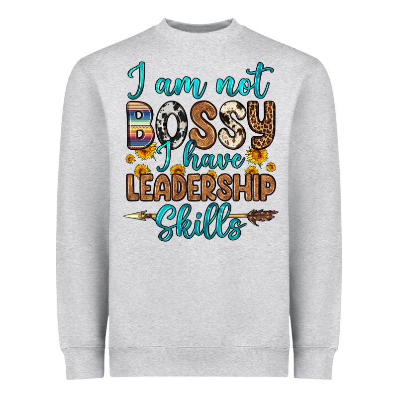 I Am Not Bossy I Have Leadership Skills Heavyweight Sweatshirt by OliviaCreatesArt | Teevron