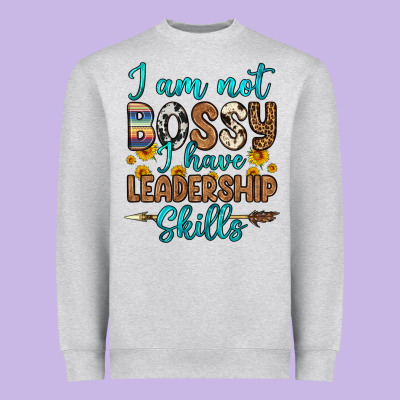 I Am Not Bossy I Have Leadership Skills Heavyweight Sweatshirt Designed By Oliviacreatesart
