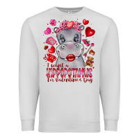 Dove Grey i want hippopotamus for valentines day Premium Sweatshirt - CowhideDigitalArt