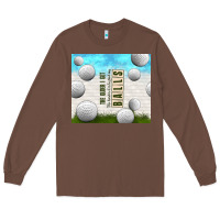 Chestnut the older i get Long Sleeve Tee - TumblerDesignByShophia