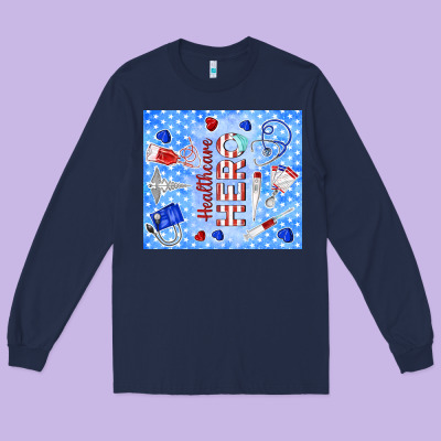 Healthcare Hero Long Sleeve Tee Designed By Tumblerdesignbyshophia