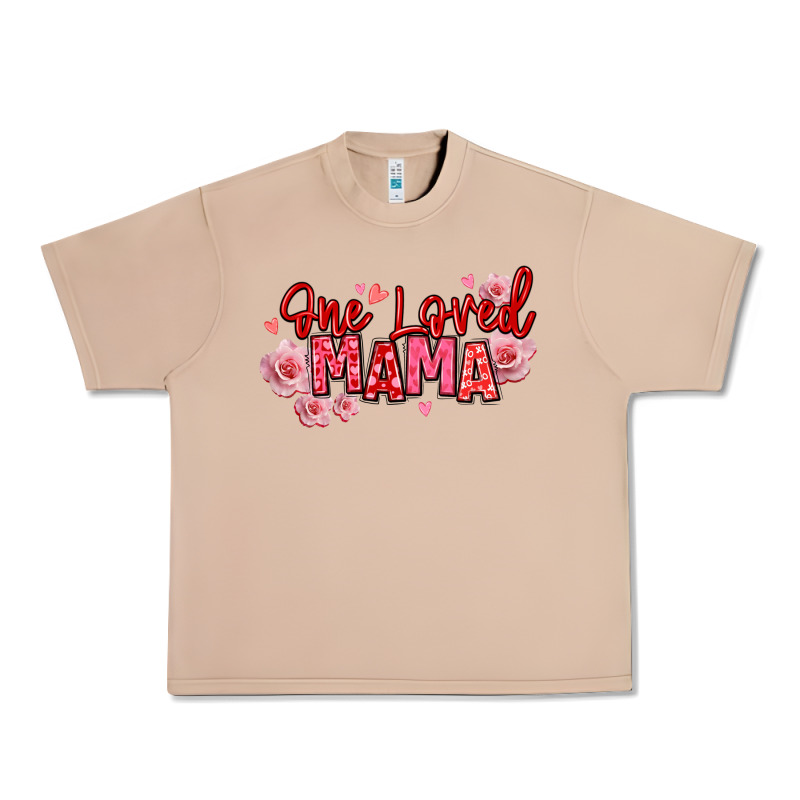 One Loved Mama Valentine's Day Urban Heavy Tee by texasbilliewilder | Teevron