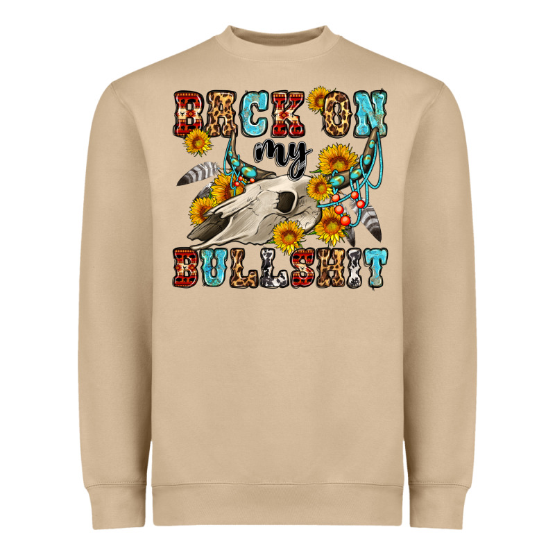 Back On My Bullshit Western Olivia Heavyweight Sweatshirt by OliviaCreatesArt | Teevron