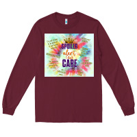 Burgundy spoiler alert i don't care Long Sleeve Tee - TumblerDesignByShophia