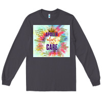 Smoke spoiler alert i don't care Long Sleeve Tee - TumblerDesignByShophia