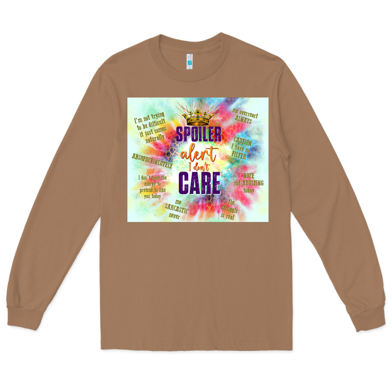 Spoiler Alert I Don't Care Long Sleeve Tee by TumblerDesignByShophia | Teevron