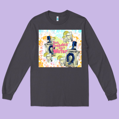 This Probably Isn't Water Long Sleeve Tee Designed By Tumblerdesignbyshophia