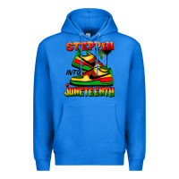 True Royal steppin' into juneteenth Premium Hoodie - FaDigitalArtStudio