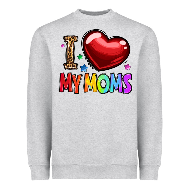 I Love My Moms Heavyweight Sweatshirt by OliviaCreatesArt | Teevron