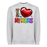 Heather Grey i love my moms Heavyweight Sweatshirt - OliviaCreatesArt