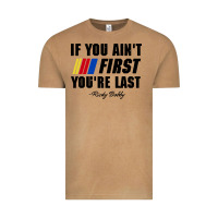 Vintage Camel ricky bobby if you aint first youre last Vintage Tee - trangStudio