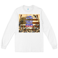 White no one will be taking my guns Long Sleeve Tee - TumblerDesignByShophia