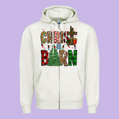 Christ Is Born Zipper Hoodie Designed By Fadigitalartstudio