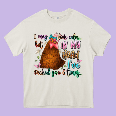 I May Look Calm But In My Head Ive Pecked You 3 Ti Heavy Core Tee Designed By Jahusdesignshop
