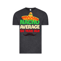 Vintage Black Mens Nacho Average 50 Year Old Cinco de Mayo 50th Birthday Vintage Tee - trangStudio