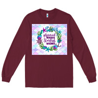 Burgundy mermaid kisses starfish wishes Long Sleeve Tee - TumblerDesignByShophia