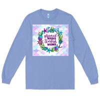 Colony Blue mermaid kisses starfish wishes Long Sleeve Tee - TumblerDesignByShophia