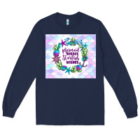 Navy mermaid kisses starfish wishes Long Sleeve Tee - TumblerDesignByShophia