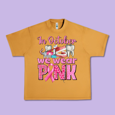 In October We Wear Pink Breast Cancer Awareness Urban Heavy Tee Designed By Texasbilliewilder