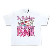 White in october we wear pink breast cancer awareness Urban Heavy Tee - texasbilliewilder
