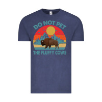 Do Not Pet The Fluffy Cows Vintage Vintage Tee | Teevron