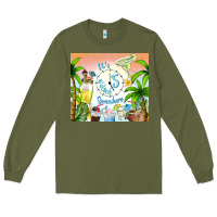 Army Green it's five o'clock somewhere Long Sleeve Tee - TumblerDesignByShophia