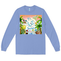 Colony Blue it's five o'clock somewhere Long Sleeve Tee - TumblerDesignByShophia