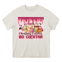 Cream christmas calories no cuentan Heavy Core Tee - MaliasSmallBusiness