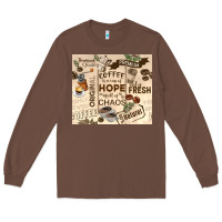 Chestnut coffee is a cup of hope Long Sleeve Tee - TumblerDesignByShophia