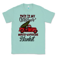 Seafoam This is My Christmas Movie Watching Blanket Classic Tee - Bettercallsaul