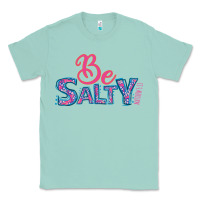 Seafoam Be Salty Classic Tee - Bettercallsaul