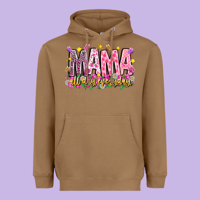 Mama All Day Everyday Heavyweight Hoodie Designed By Cowhidedigitalart