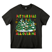 Asphalt put your balls all over me Heavy Core Tee - MaliasSmallBusiness