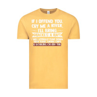 Vintage Mustard If I Offend You Cry Me A River Funny Saying Sarcastic Vintage Tee - Craftify