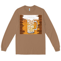 Toasted Coconut keep calm and drink cold beer Long Sleeve Tee - TumblerDesignByShophia