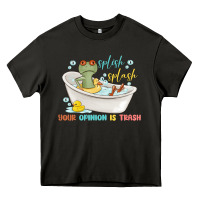 Asphalt splash splash your opinion is trash Heavy Core Tee - MaliasSmallBusiness